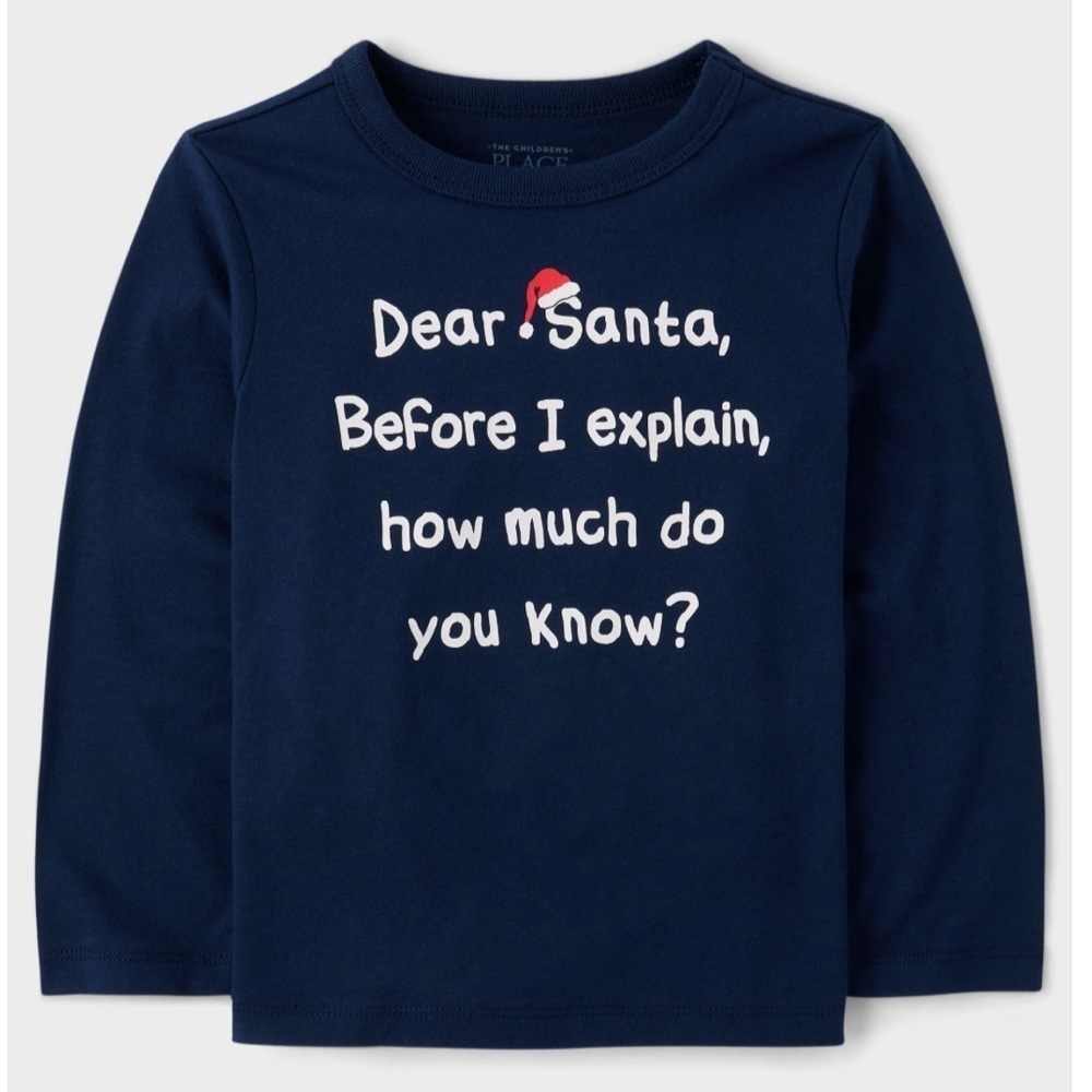 Navy long sleeve shirt Dear Santa before I explain how much do you know?